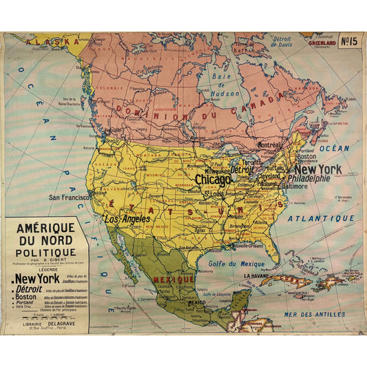 ORIGINAL POSTER - 1920s - SCHOOL MAP / NORTH AMERICA - CARTE POLITIQUE No 15 (FRENCH)